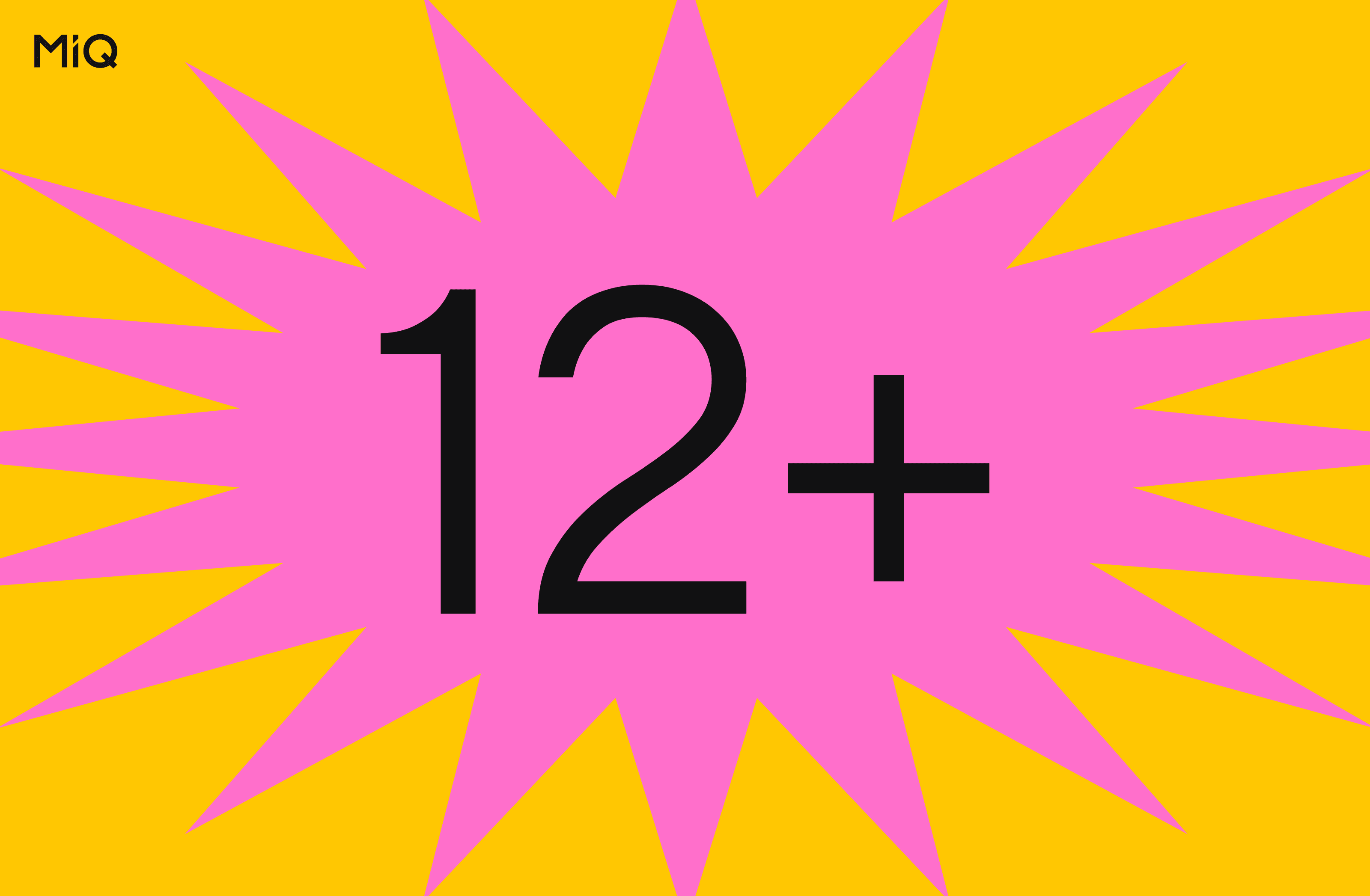 Text reads: 12+. The MiQ logo is in the upper left corner.